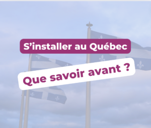 s'installer-au-québec